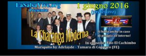 La Charanga Moderna suonerà il prossimo 1 giugno 2016 (prefestivo) all'Adelayde di Tamara di Copparo (FE)!