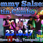 Tommy Salsero Latin Combo live @ Disco pub Master Perez di Tresigallo (FE) - 23 settembre 2017